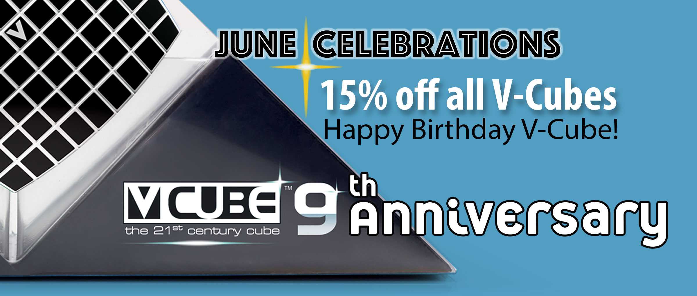 The V9 is now available on v-cubes.com Happy Solving!! V-Cube 9