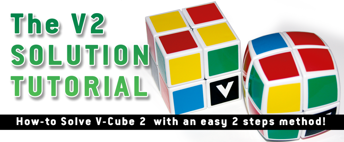 How to Solve the V-Cube 2 - Official Tutorial 